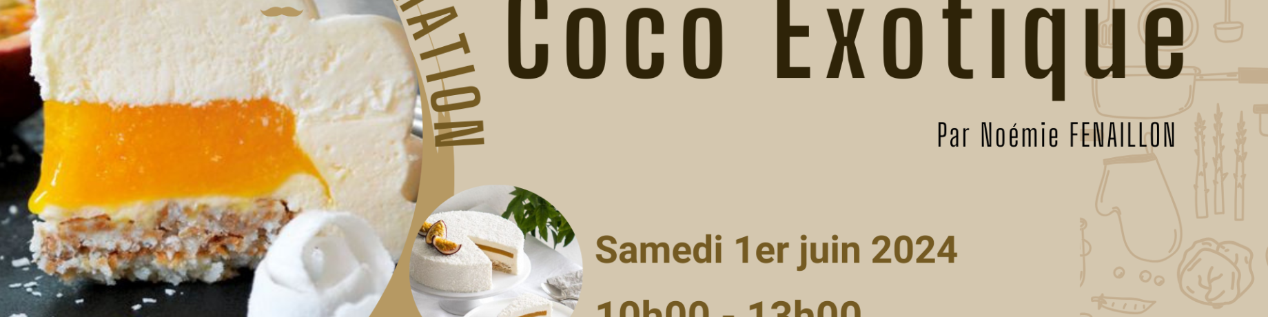 01/06/2024 - Animation Entremet Coco Exotique