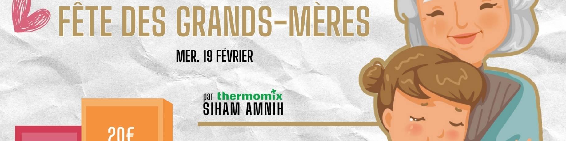Atelier Thermomix Enfant/Adulte - Fête des Grands-Mères